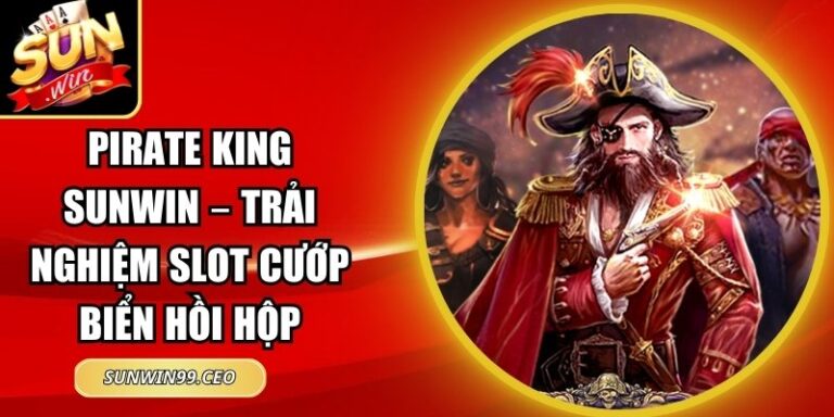Pirate king Sunwin